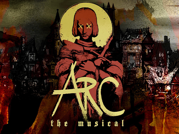 Cartel de «Arc: The Musical» con una ilustración de Juana de Arco